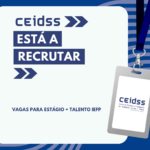 Recrutamento CEIDSS - Vaga estágio medida + talento IEFP